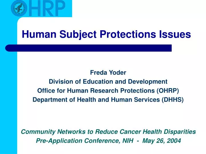 PPT Human Subject Protections Issues PowerPoint Presentation, free