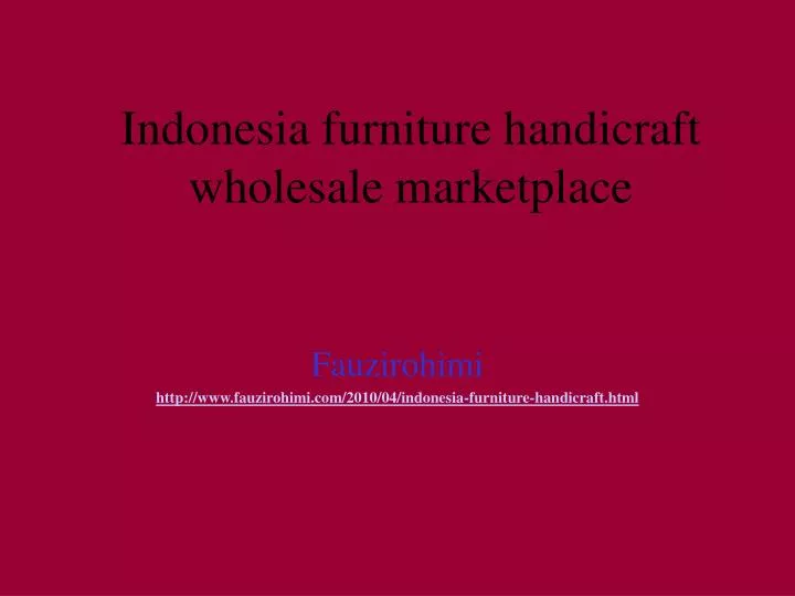 indonesia furniture handicraft wholesale marketplace n.
