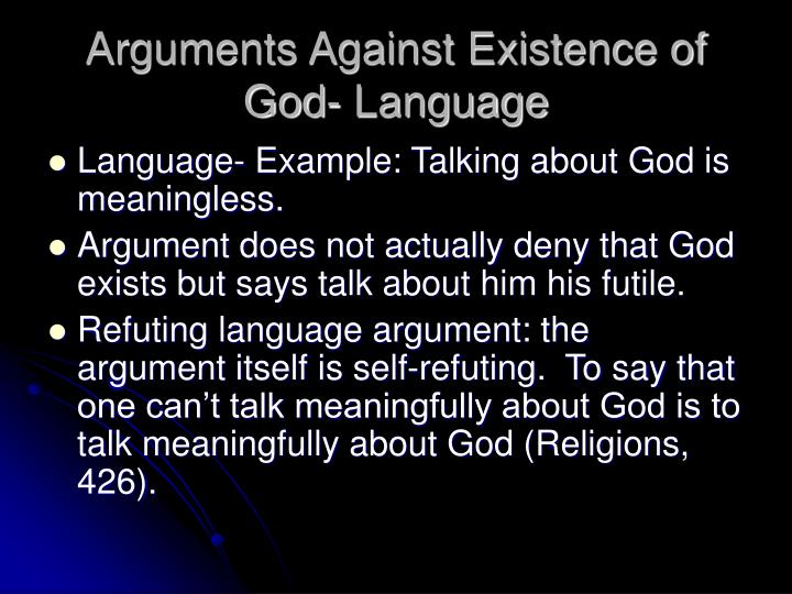 an argument against god in his existence Author robert nielsen posted on may 6, 2012 december 30, 2012 categories religion tags argument against god’s existence, atheism, christianity, lack of revelation, religion 37 thoughts on “argument against god’s existence #2 – if god wanted us to believe”. an argument against god in his existence Author robert nielsen posted on may 6, 2012 december 30, 2012 categories religion tags argument against god’s existence, atheism, christianity, lack of revelation, religion 37 thoughts on “argument against god’s existence #2 – if god wanted us to believe”.
