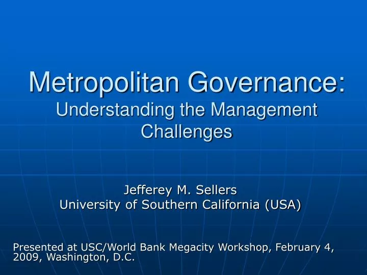 PPT Metropolitan Governance Understanding the Management Challenges PowerPoint Presentation