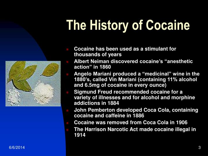 history of cocaine Cocaine timeline information presented by narconon the time line of cocaine use for the last 5000 years history of cocaine use and abuse courtesy erowidorg. history of cocaine Cocaine timeline information presented by narconon the time line of cocaine use for the last 5000 years history of cocaine use and abuse courtesy erowidorg.