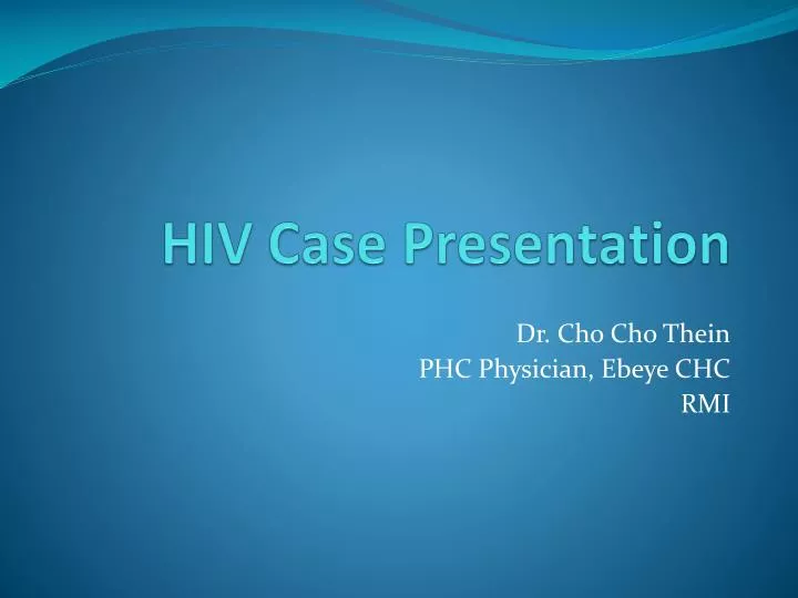 hiv case study ppt