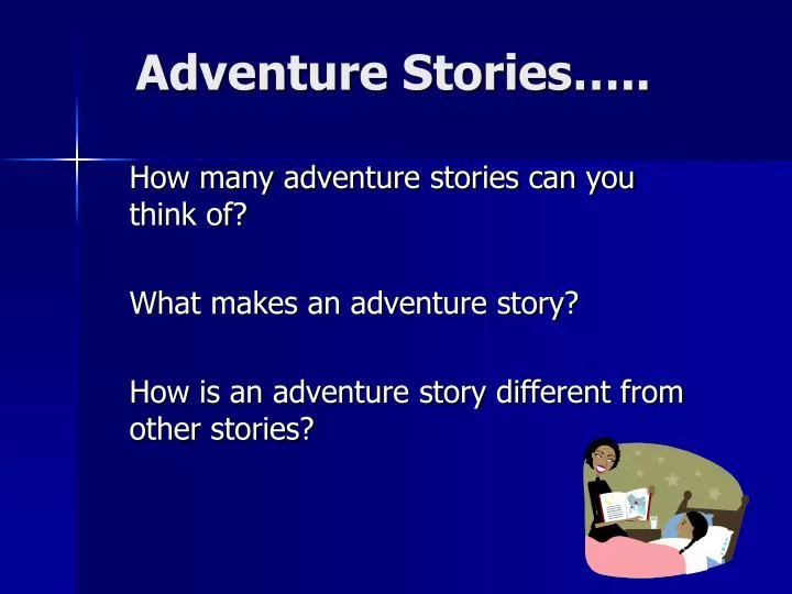 adventure stories n.