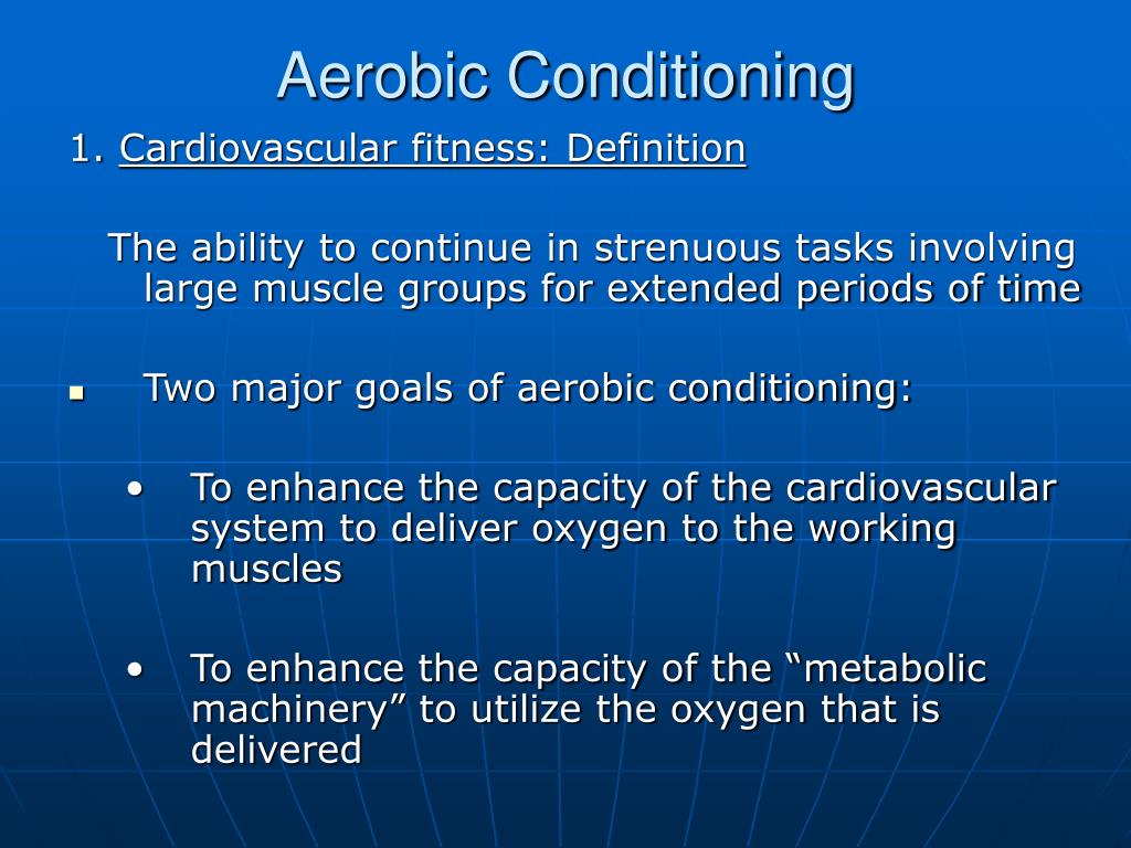 Aerobic conditioning 2024