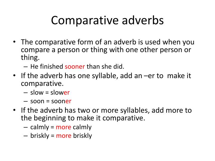 what is comparative adverb what is comparative adverb