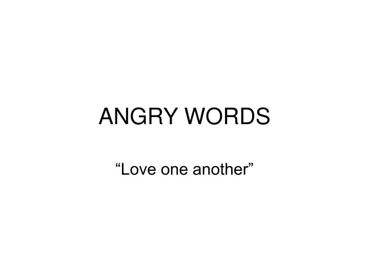 angry words n.
