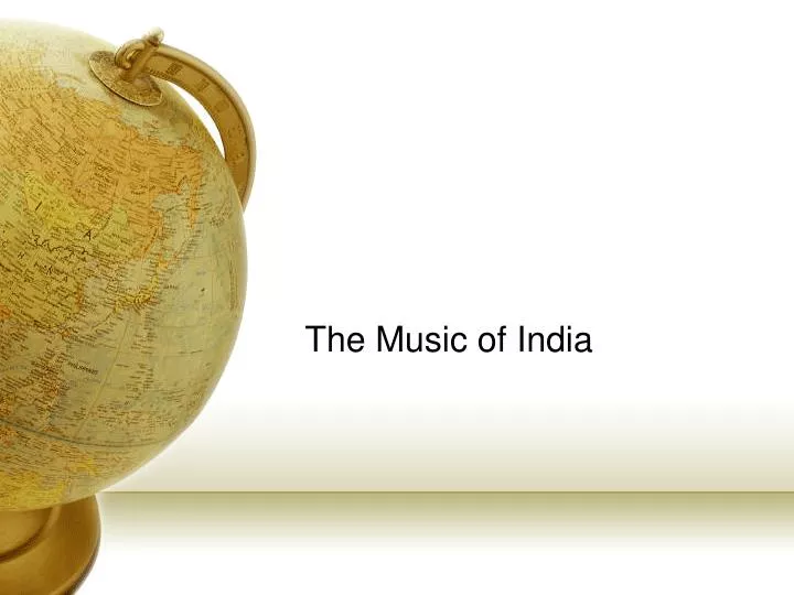 music of india powerpoint presentation
