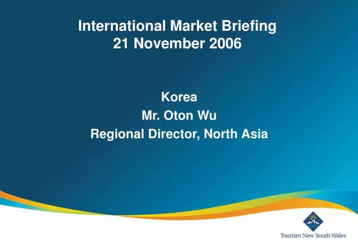 international market briefing 21 november 2006 n.