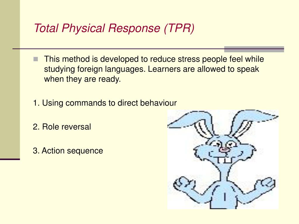 Total physical response метод. Метод TPR total physical response. TPR. Total physical response ppt.