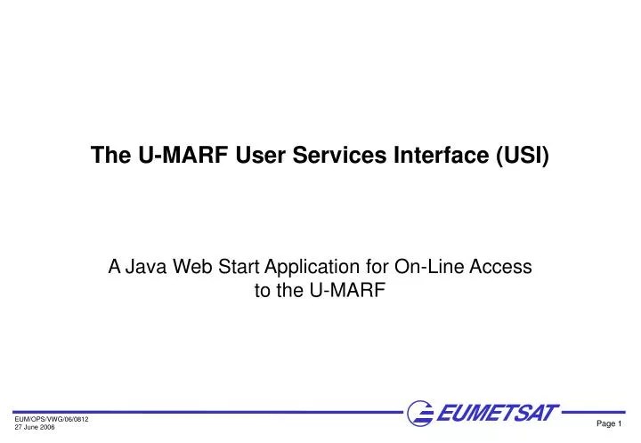 the u marf user services interface usi n.