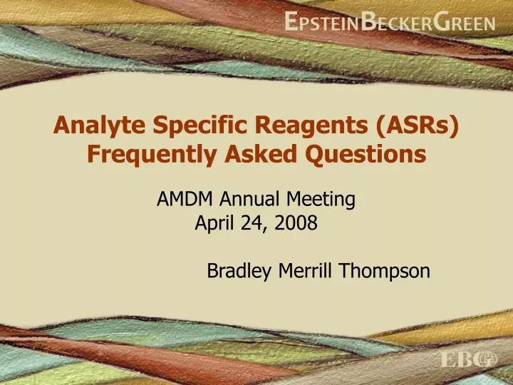 PPT Analyte Specific Reagents (ASRs) Frequently Asked Questions
