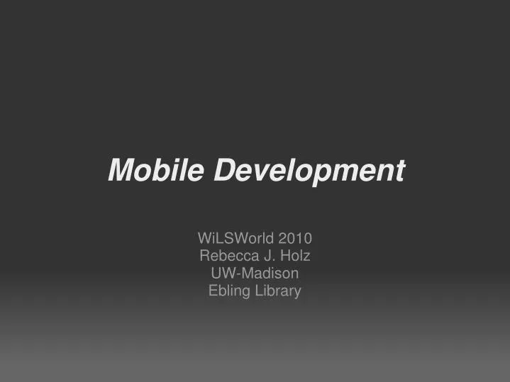 mobile development n.