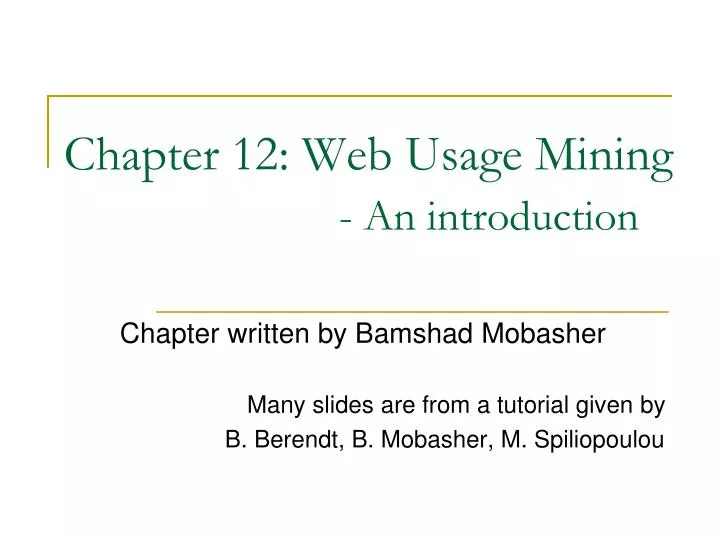 chapter 12 web usage mining an introduction n.