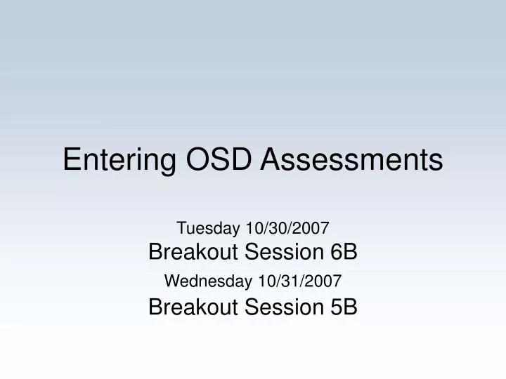 entering osd assessments n.