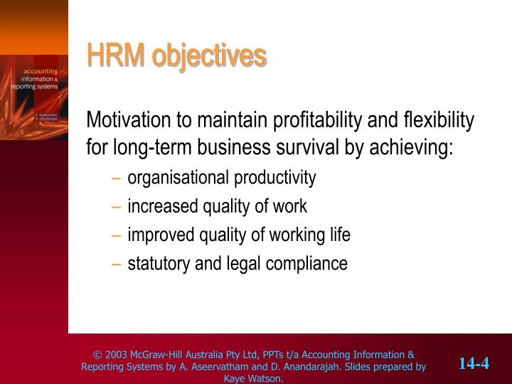 hrm objectives Human resource management (hrm) is the strategic and coherent approach to the management of an organization's most valued assets. hrm objectives Human resource management (hrm) is the strategic and coherent approach to the management of an organization's most valued assets.