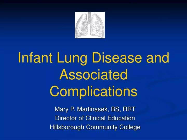 infant lung disease and associated complications n.