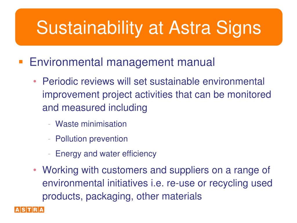 PPT Astra Signs sustainability and recycling policies PowerPoint