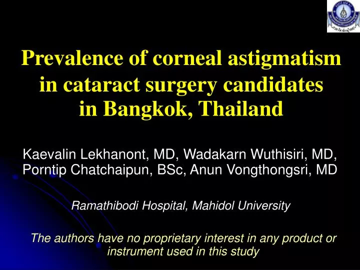 prevalence of c orneal a stigmatism in c ataract s urgery c andidates in bangkok thailand n.