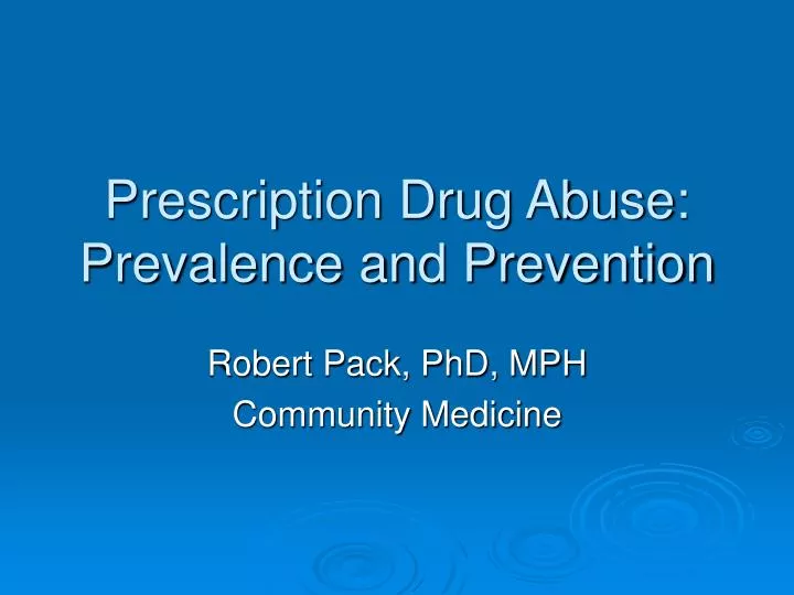 prescription drug abuse prevalence and prevention n.