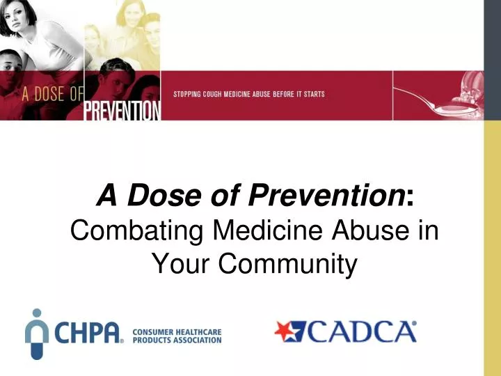 a dose of prevention combating medicine abuse in your community n.