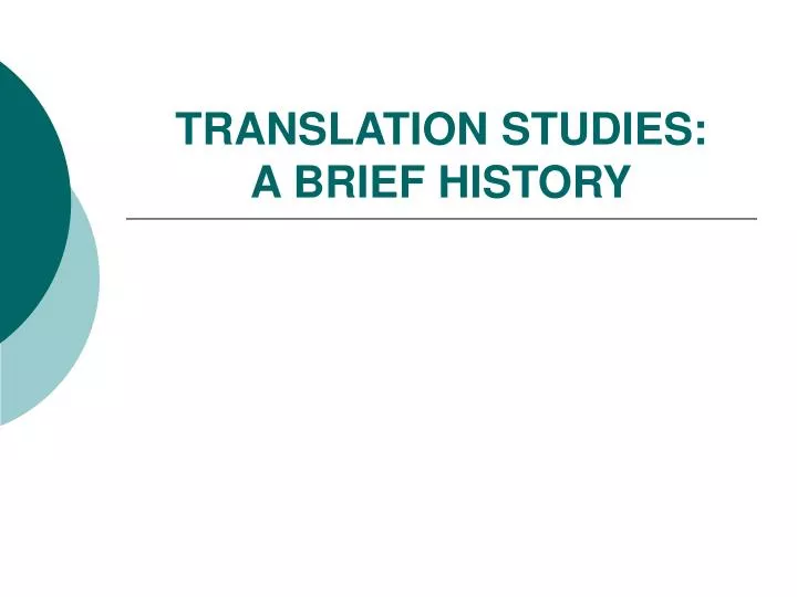 translation studies a brief history n.