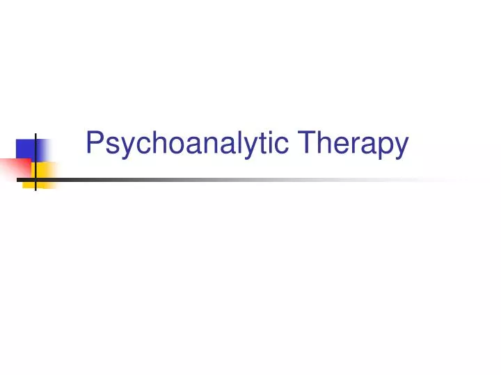 psychoanalytic therapy n.