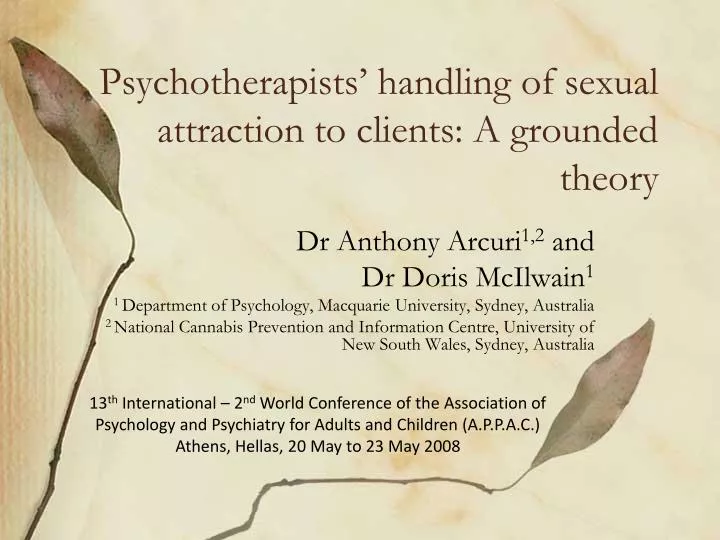 psychotherapists handling of sexual attraction to clients a grounded theory n.
