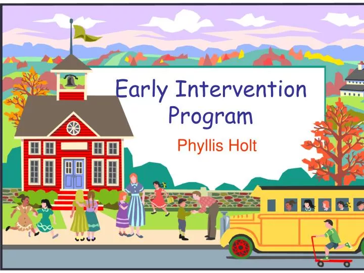 early intervention program n.