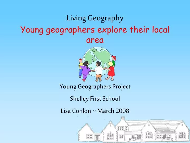 living geography young geographers explore their local area n.