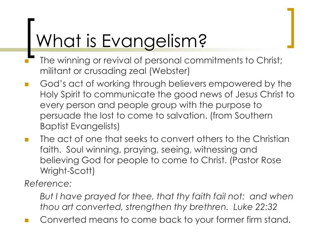 PPT - EVANGELISM PowerPoint Presentation, free download - ID:1226907