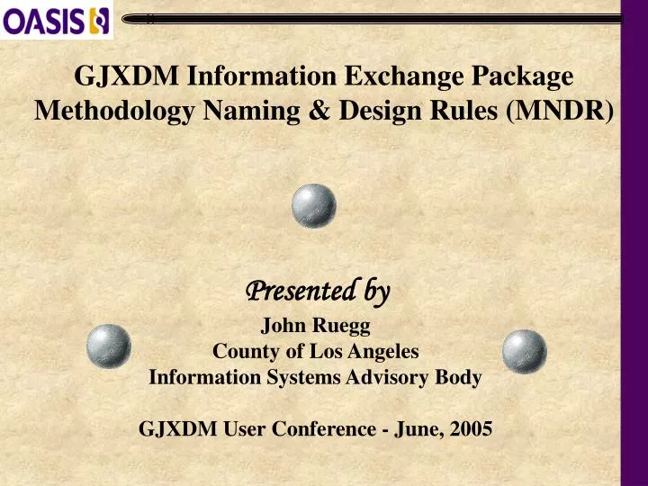 gjxdm information exchange package methodology naming design rules mndr n.