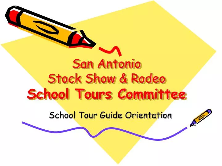 san antonio stock show rodeo school tours committee n.