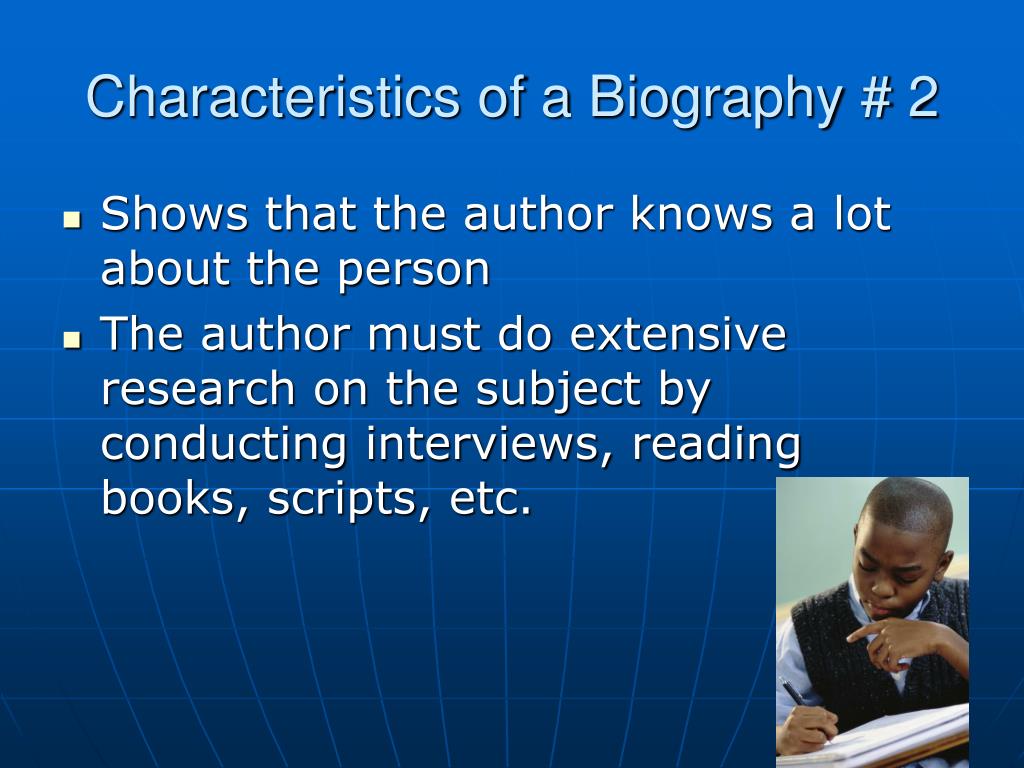 characteristics biography