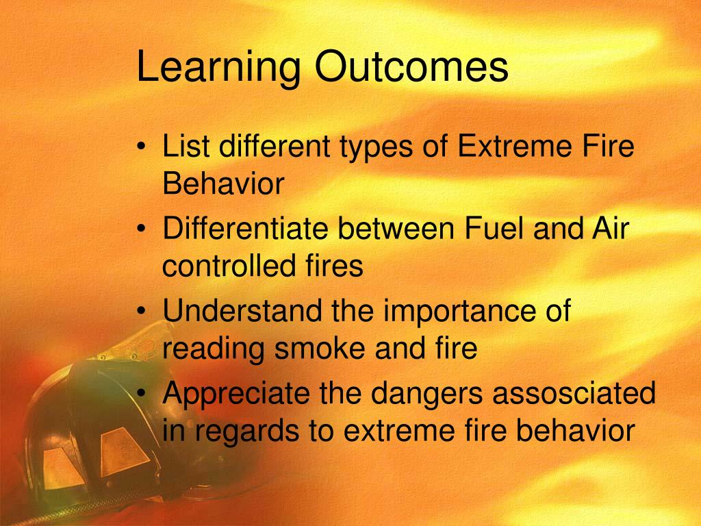 Ppt Fire Behavior Understanding The Basics Powerpoint Presentation