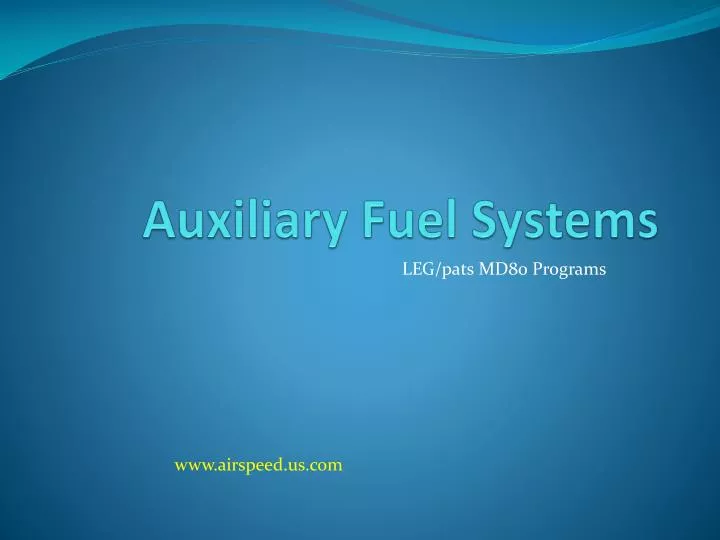 auxiliary fuel systems n.