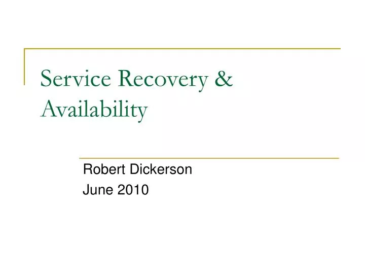service recovery availability n.