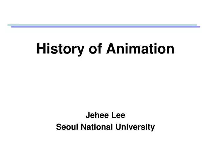 PPT - History of Animation PowerPoint Presentation, free download -  ID:1228433