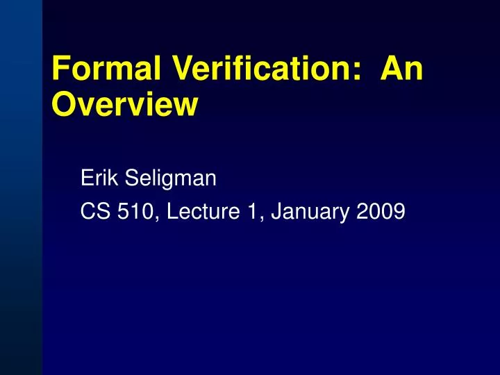 ppt-formal-verification-an-overview-powerpoint-presentation-free