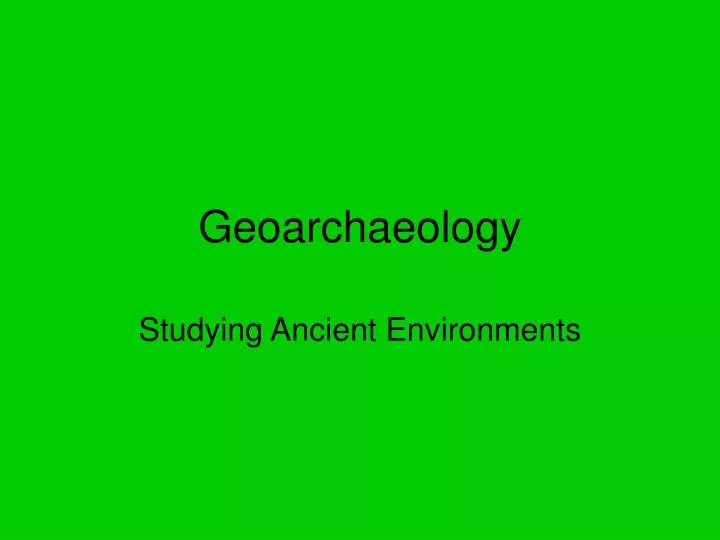 geoarchaeology n.