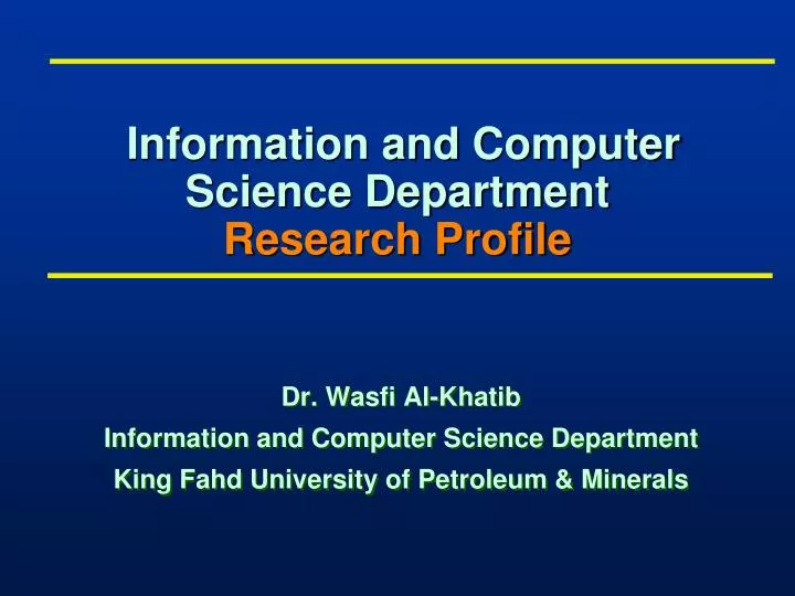 information and computer science department research profile n.