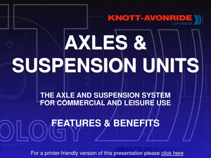 PPT AXLES & SUSPENSION UNITS PowerPoint Presentation, free download ID1229635