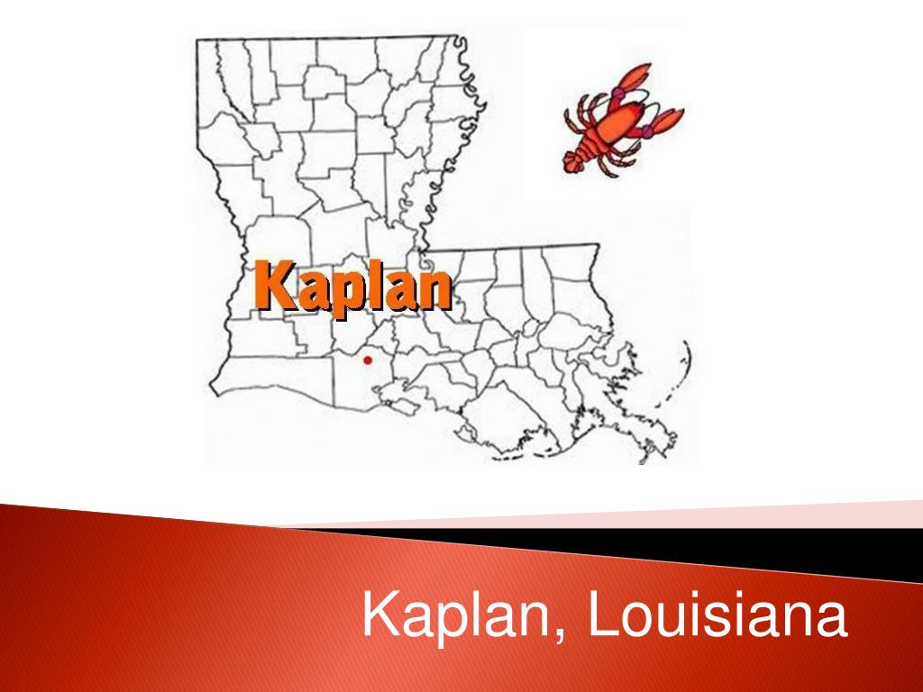 PPT Kaplan, Louisiana PowerPoint Presentation, free download ID1230858