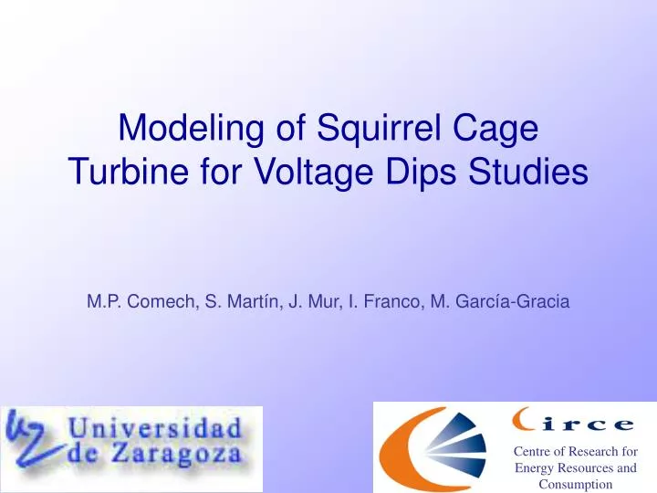 modeling of squirrel cage turbine for voltage dips studies n.