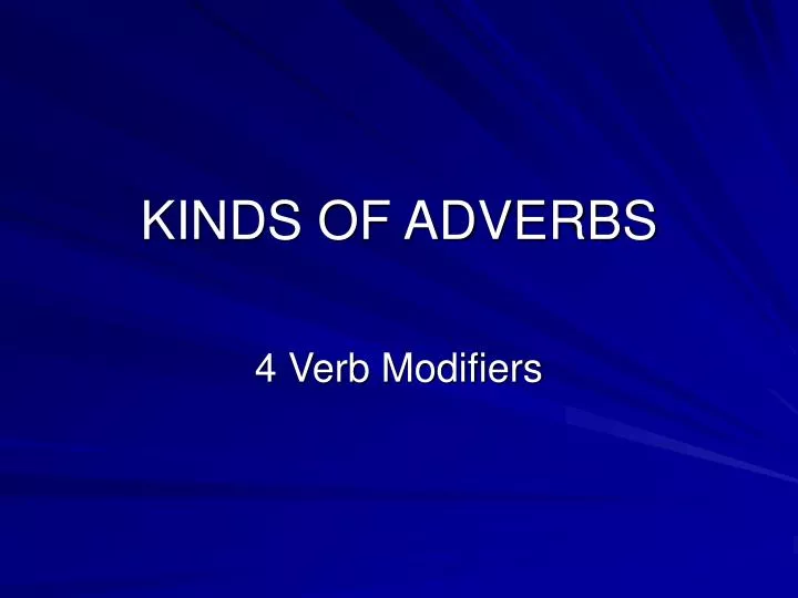 kinds of adverbs n.