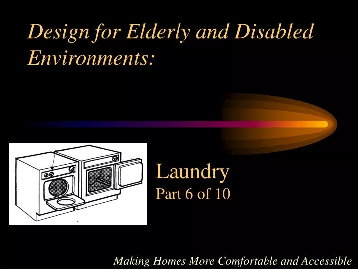 design for elderly and disabled environments n.