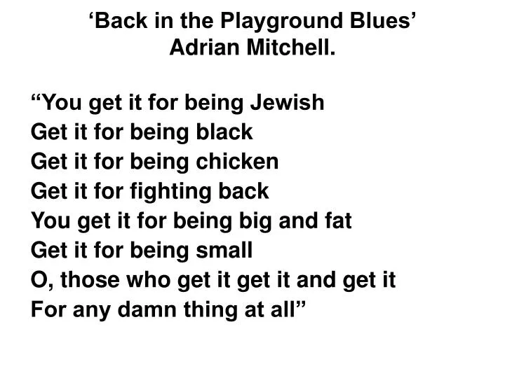 back in the playground blues adrian mitchell n.