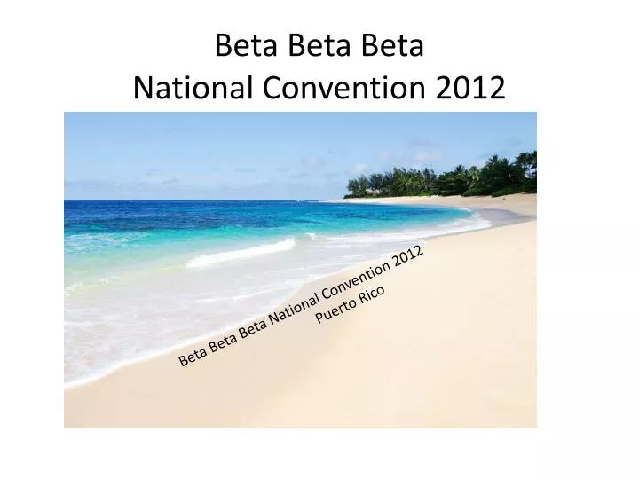 beta beta beta national convention 2012 n.