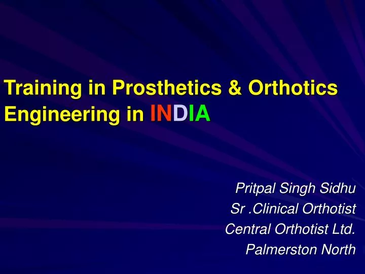 training in prosthetics orthotics engineering in in d ia n.