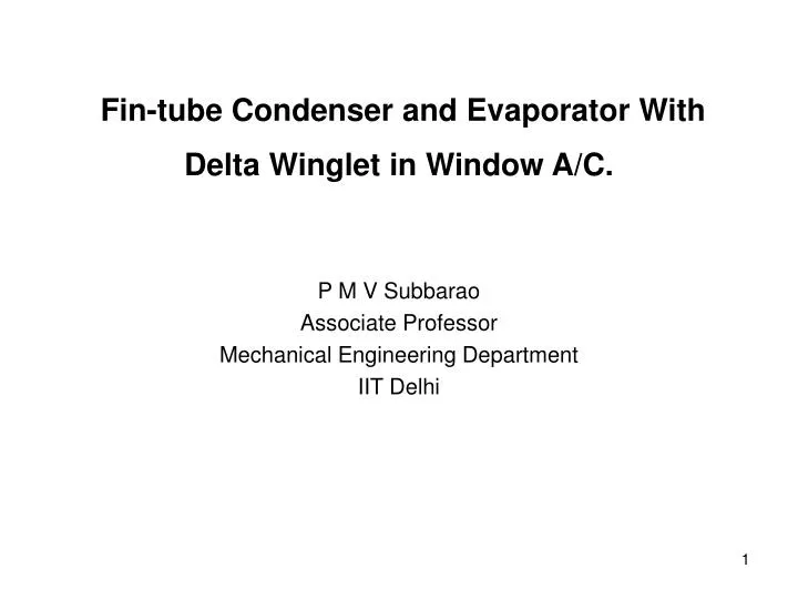 fin tube condenser and evaporator with delta winglet in window a c n.