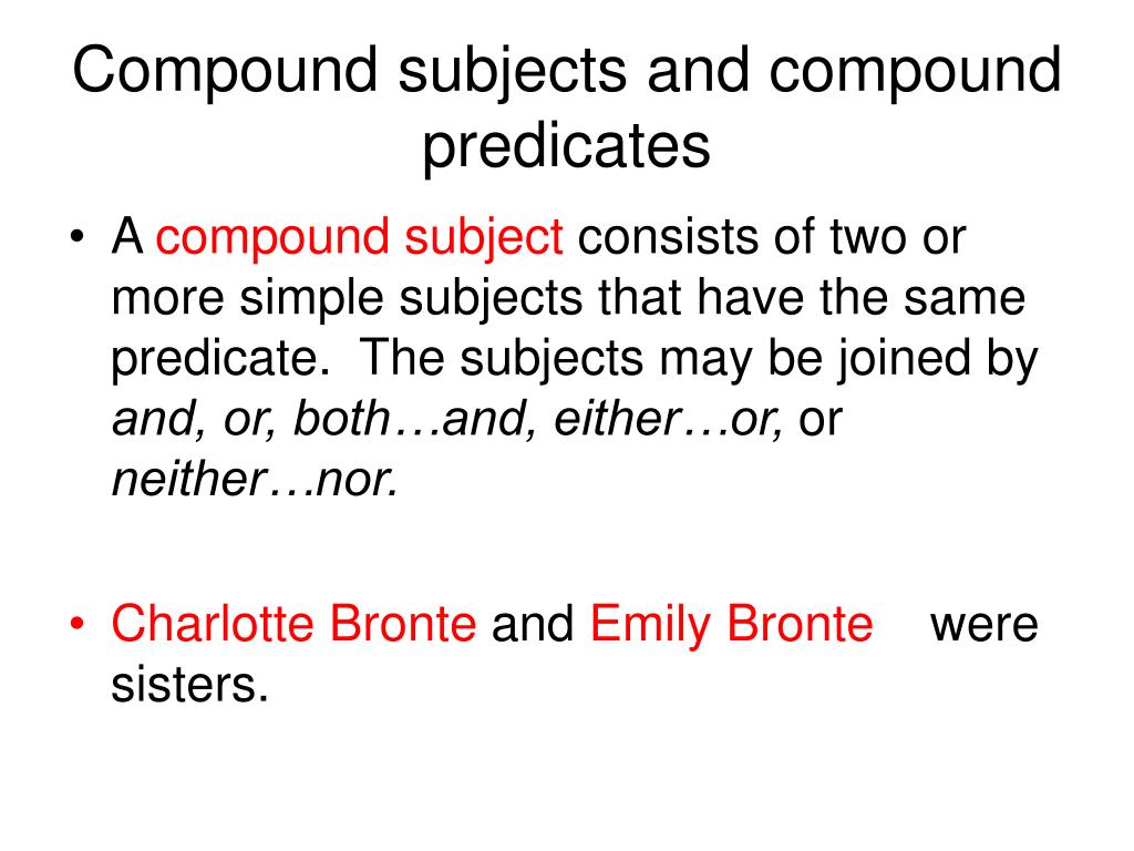 PPT Compound Subjects And Compound Predicates PowerPoint Presentation ID 1237209